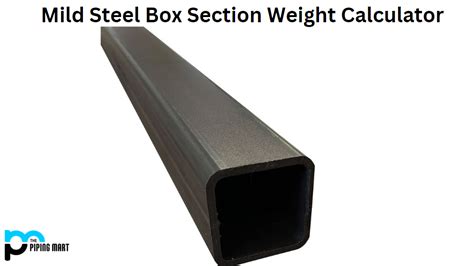 weight of mild steel box